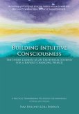Building Intuitive Consciousness (eBook, ePUB)