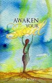 Awaken Your Soul (eBook, ePUB)