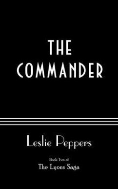 The Commander (eBook, ePUB) - Peppers, Leslie