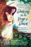 Dancing on the Verge of Dawn (eBook, ePUB)