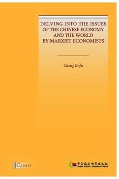 Cover Delving into the Issues of the Chinese Economy and the World by Marxist Economists (eBook, ePUB)