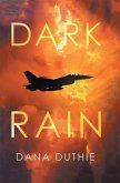DARK RAIN (eBook, ePUB)