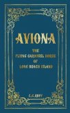 Aviona the Flying Carousel Horse of Long Beach Island (eBook, ePUB)