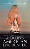 Merlin's American Encounter (eBook, ePUB)