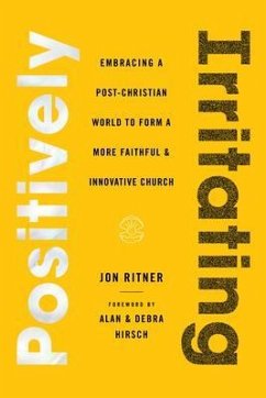Positively Irritating (eBook, ePUB) - Ritner, Jon