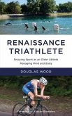 Renaissance Triathlete (eBook, ePUB)