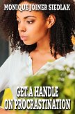 Get A Handle On Procrastination (Get A Handle on Life, #3) (eBook, ePUB)