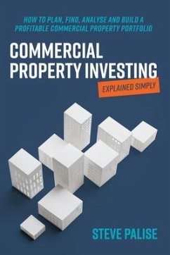 Cover Commercial Property Investing Explained Simply (eBook, ePUB)
