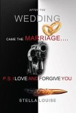 AFTER THE WEDDING CAME THE MARRIAGE (eBook, ePUB)