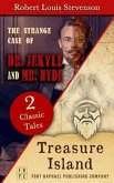 Treasure Island AND The Strange Case of Dr. Jekyll and Mr. Hyde - Unabridged (eBook, ePUB)