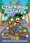 Wally & Sid are Crackpots At-Large (eBook, ePUB) Wally & Sid are Crackpots At-Large (eBook, ePUB)