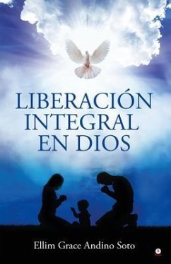 Cover Liberación integral en Dios (eBook, ePUB)