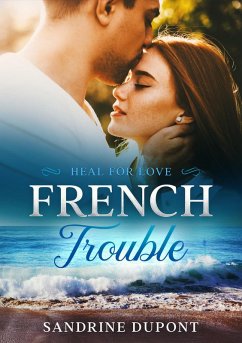 Cover French Trouble - Heal for Love (eBook, ePUB)