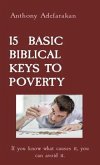 15 BASIC BIBLICAL KEYS TO POVERTY (eBook, ePUB)
