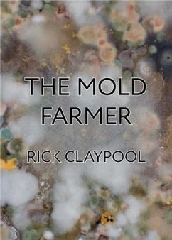 Cover The Mold Farmer (eBook, ePUB)