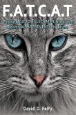 F.A.T.C.A.T. (eBook, ePUB) F.A.T.C.A.T. (eBook, ePUB)