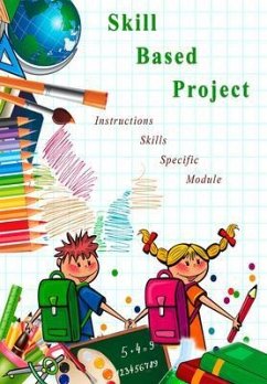 Skill Based Project (eBook, ePUB) - Kheraj, Naurin