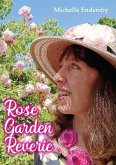 Rose Garden Reverie (eBook, ePUB)