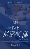 An IVF Miracle From Mahers (eBook, ePUB)