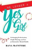 No Longer a Yes Girl (eBook, ePUB)
