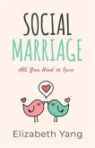 SOCIAL MARRIAGE (eBook, ePUB)