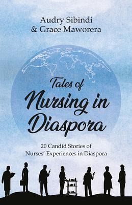Tales Of Nursing In Diaspora (eBook, ePUB) Tales Of Nursing In Diaspora (eBook, ePUB)