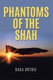 Phantoms of the Shah (eBook, ePUB)