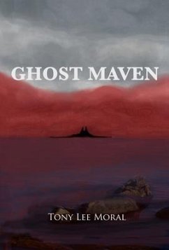 Ghost Maven (eBook, ePUB) - Moral, Tony Lee