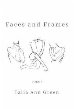 Faces and Frames (eBook, ePUB) - Green, Talia