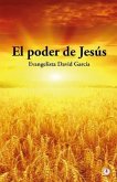 El poder de Jesús (eBook, ePUB)