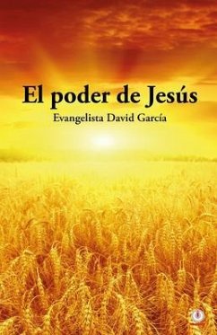 El poder de Jesús (eBook, ePUB) - García, David