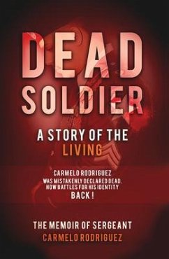 Cover Dead Soldier: A Story of the Living (eBook, ePUB)