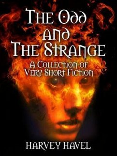 The Odd and The Strange (eBook, ePUB) - Havel, Harvey