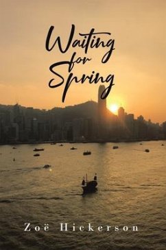 Waiting for Spring (eBook, ePUB) - Hickerson, Zoë