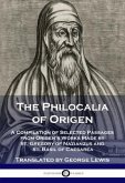 The Philocalia of Origen (eBook, ePUB)