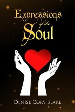 Expressions of the Soul (eBook, ePUB) - Blake, Denise Cory