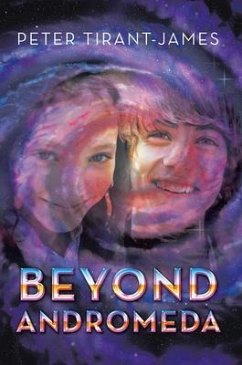 Beyond Andromeda (eBook, ePUB) - James, Peter Tirant
