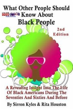 Cover What Other People Should Know About Black People-2nd Edition (eBook, ePUB)