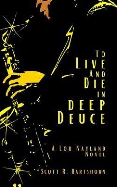 To Live and Die in Deep Deuce (eBook, ePUB) - Hartshorn, Scott