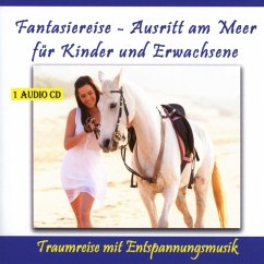 Fantasiereise - Ausritt Am Meer (Gemafrei) - Rettenmaier,Thomas