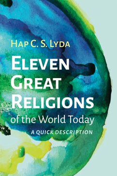 Eleven Great Religions of the World Today (eBook, ePUB)