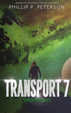 Transport 7: Ursprung - Peterson, Phillip P.