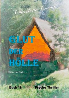 Glut der Hölle - Camp, Charlotte