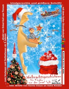 Weihnachtsgeschichten für Kinder von der Insel Sylt mit dem Sylter Strandkobold Fitus - Sültz, Uwe H.;Sültz, Renate;Kolrep, Koli