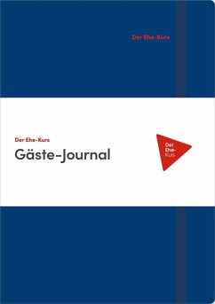 Der Ehe-Kurs. Gäste-Journal - Lee, Nicky & Sila