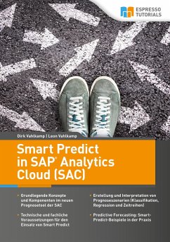 Smart Predict in SAP Analytics Cloud - Vahlkamp, Dirk; Vahlkamp, Leon