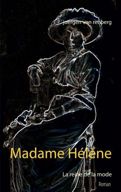 Madame Hélène - Rehberg, Juergen von