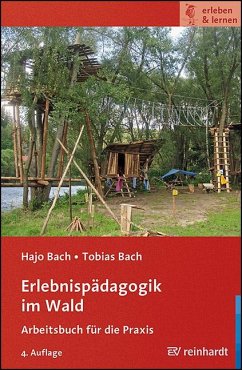 Erlebnispädagogik im Wald - Bach, Hajo;Bach, Tobias