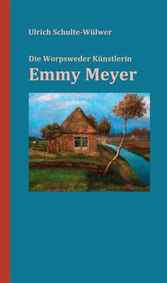 Emmy Meyer - Schulte-Wülwer, Ulrich