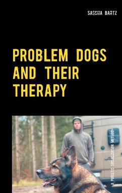 Problem Dogs and Their Therapy